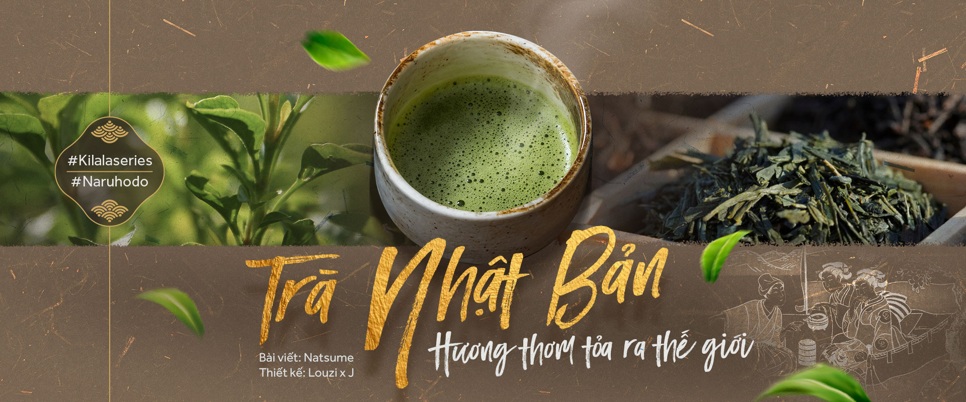 Trà Nhật Bản - Hương thơm tỏa ra thế giới